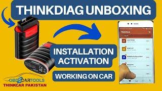 Thinkdiag unboxing installation activation and working on car - THINKCAR PAKISTAN