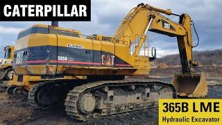 The CAT 365B LME - The 245's True Successor