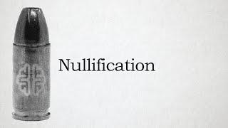 Nullification