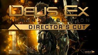 Deus Ex: Human Revolution - Максимальная сложность - Первый раз - Прохождение #1 Время пришло!