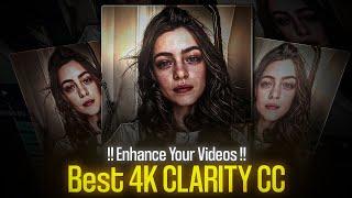 Enhance Your Videos: Best 4K CLARITY CC  | Alight Motion | Rajj Editz |