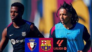 MATCH PREVIEW: OSASUNA vs FC BARCELONA | LA LIGA 2024/25