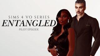 Entangled | Pilot: 'Strictly Business' | Sims 4 VO Series