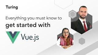 Get Started With Vue.JS: Basics, Features, Applications