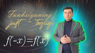 5. Funksiyaning aniqlanish sohasi. Funksiyaning juft - toqligi (Algebra 9 sinf)