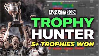 The ULTIMATE Trophy Hunter FM24 Tactic | Football Manager 2024 Best Tactics