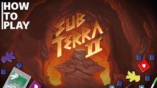 Sub Terra II: Inferno's Edge How to Play