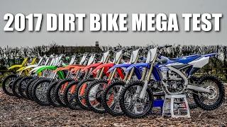 2017 DIRT BIKE MEGA TEST - Battle of the Bikes
