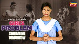 Girl's Problem | New Odia Webseries | Tarang Plus Original