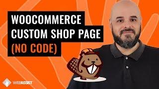 WooCommerce Custom Shop Page with Beaver Themer | No Code Needed