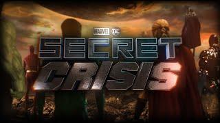 Secret Crisis Is Coming....