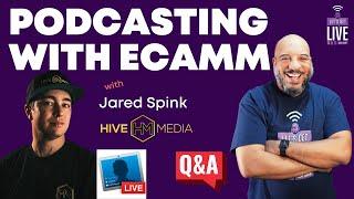How to start Podcasting today with Ecamm Live with Jared Spink