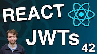 Intro to JWTs and Authentication (JSON Web Tokens) - React Tutorial 42