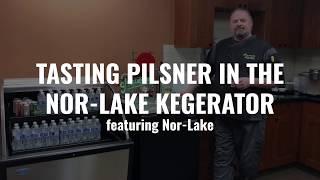 Tasting Pilsner in the Nor-Lake Kegerator featuring Nor-Lake