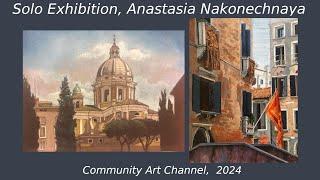 Solo Exhibition Anastasia Nakonechnaya