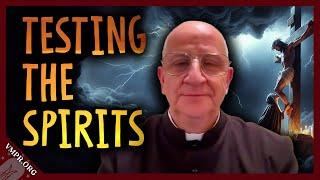 Demons Trick Exorcist? (Testing the Spirits) | Father Chad Ripperger