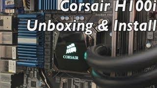 Corsair H100i: Unboxing and Installation