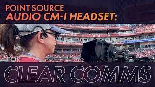 Point Source Audio CM-i: The Headset for Clear Communication | Full Compass Spotlight