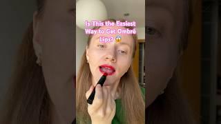 Is This the Easiest Way to Get Ombré Lips?  #makeup #beauty