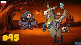 Graveyard Keeper ‍️#45 Otwieramy Zamkniętą Od Lat Pracownię - Gameplay PL