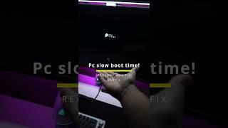 Reasons why PC's boot time is slow PART 6 #shorts