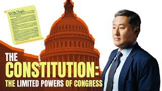 The Constitution: The Limited Powers of Congress | 5-Minute Video