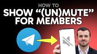 How to Show Mute/Unmute Option in Telegram for Members (Step by Step) 2025