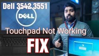 Dell inspiron 3551 Dell inspiron 3542 Laptop  Touchpad not working fix