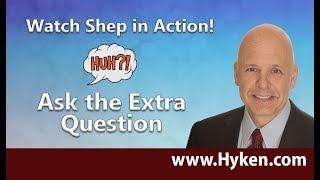 Ask the Extra Questions - Shep Hyken Communication Keynote Expert