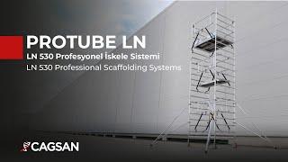 ProTUBE LN 530(180)  Profesyonel İskele Sistemi | Professional Scaffolding Systems | Çağsan Merdiven