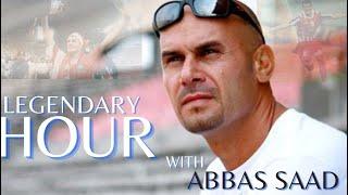 AN HOUR WITH THE LEGEND | Abbas Saad