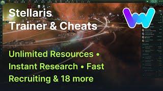 Stellaris Trainer +21 Cheats (Fast Research, Unlimited Nanites, Instant Recruiting, & more)