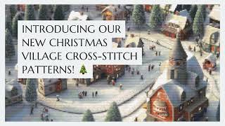 Introducing Christmas Village cross-stitch patterns from Fruhling Designs! 