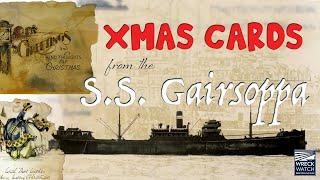 Christmas Cards From the S.S. Gairsoppa