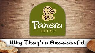 Panera Bread - Why They're Successful