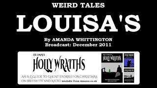 Weird Tales: Louisa's