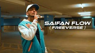 SAIFAN FLOW (Freeverse) | Official Video | Dave flow Remix | 2023