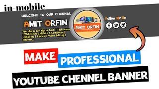 How To Make a Youtube Banner | Youtube Channel Banner Kaise Banaye