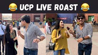 UCP LIVE ROAST | Students Funny  Reaction