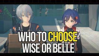 Who to choose? Wise or Belle - Zenless Zone Zero