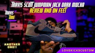 TRAVIS SCOTT JUMPMAN JACK DARK MOCHA - REVIEW AND ON FEET