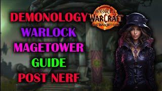 Demonology Warlock Magetower | Post Trinket Nerf | Guide | The War Within Season 1 11.0.2