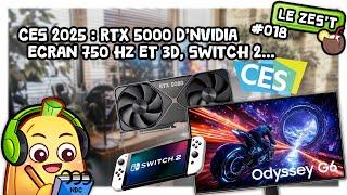 CES 2025 : RTX 5000, Switch 2, OLED 500 Hz, IPS 750hz... le plein de nouveautés ! - Le Zes't #018