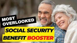 #1 Overlooked Social Security Tactic to Significantly INCREASE Benefits