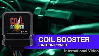 COIL BOOSTER Ignition Power (international video)