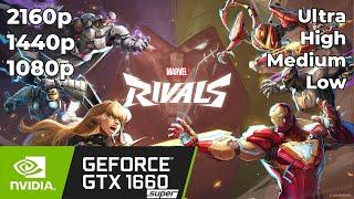 Marvel Rivals Season 1.5 - GTX 1660 Super + Ryzen 3 3200G | 4K - 2K - 1080p | All Settings