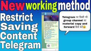 New working method | Restrict saving content on telegram