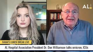 Alabama Hospital Association President Don Williamson talks omicron, ICUs