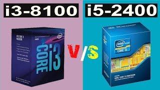 i3 8100 vs i5 2400 Intel Processors Gaming Test