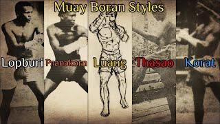 Muay Thai Boran Styles (New Video in Description)